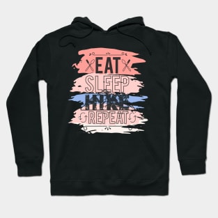 Eat Sleep Hike Repeat Hoodie